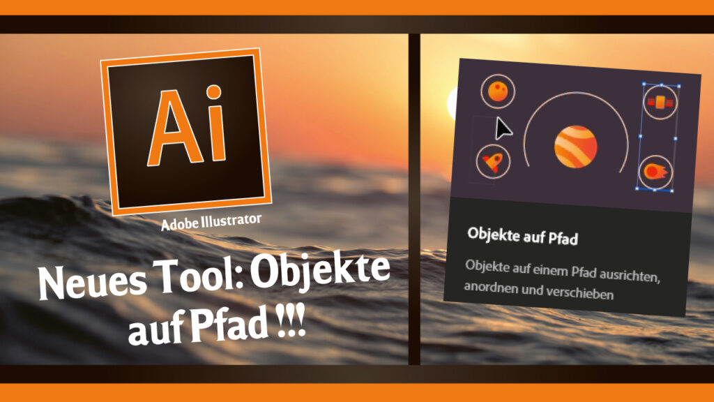Objekte auf Pfad – Adobe Illustrator- Neues Tool