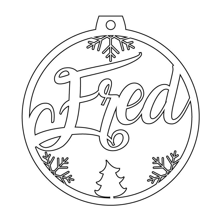 Personalisierte Laserdatei "Fred" Weihnachtsschmuck